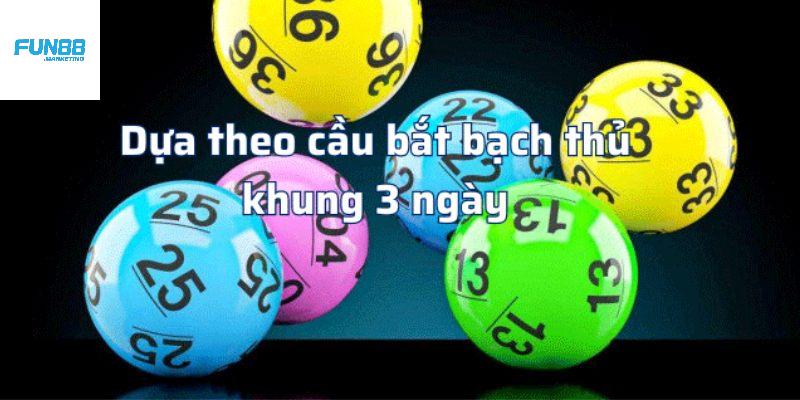 Kinh nghiệm hay khi soi cầu nuôi lô 3 ngày Kinh nghiệm hay khi soi cầu nuôi lô 3 ngày