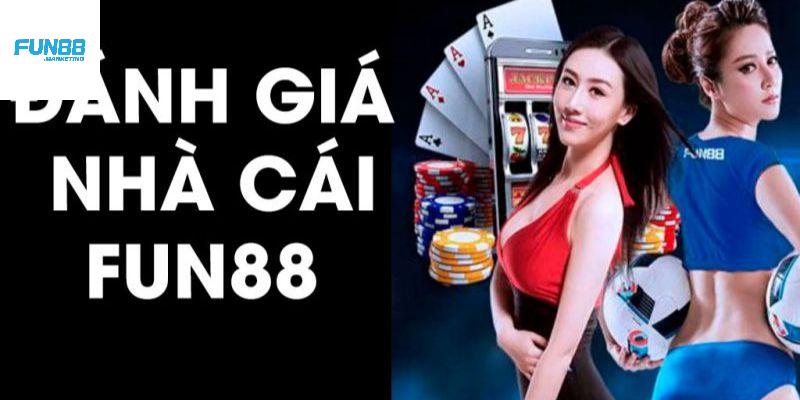 Đánh giá từ chuyên gia về Fun88 Đánh giá từ chuyên gia về Fun88