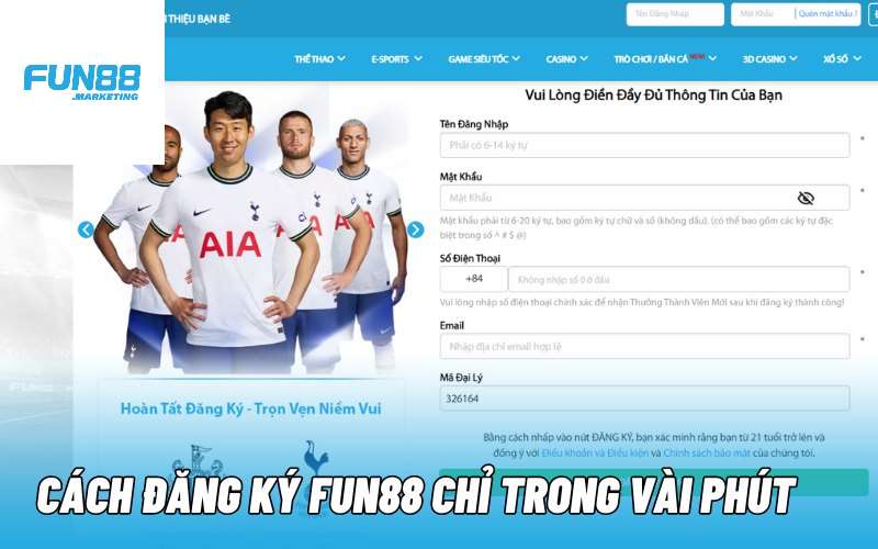 Cách đăng ký FUN88 chỉ trong vài phút Cách đăng ký FUN88 chỉ trong vài phút